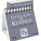 365 Little Acts of Kindness - Doing Something kind everyday...